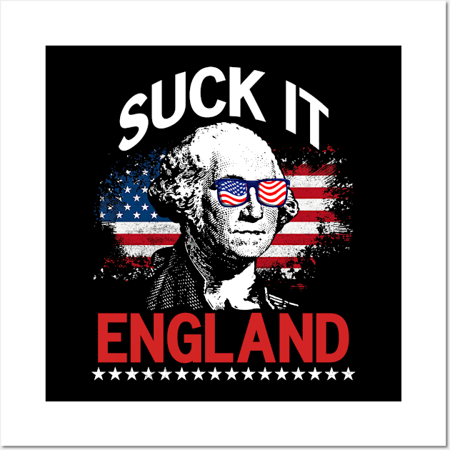 Funny Suck It England 4th of July George Washington 1776 Wall Art by mo designs 95